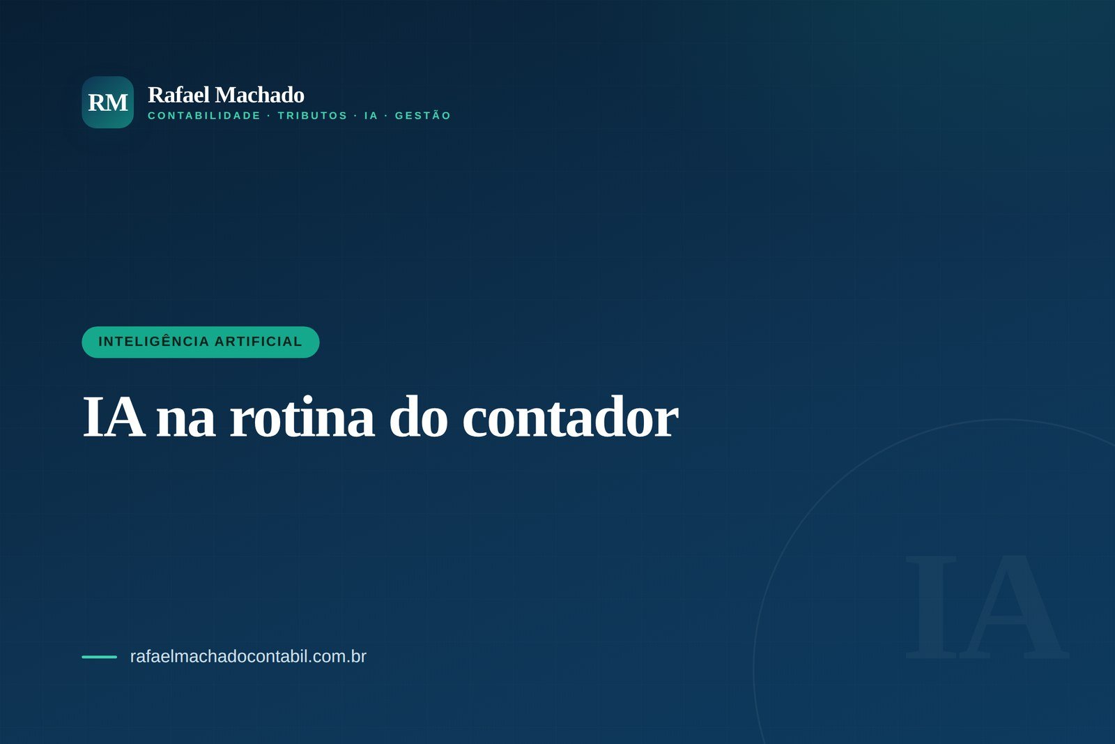 Inteligência artificial na contabilidade: por onde o contador começa